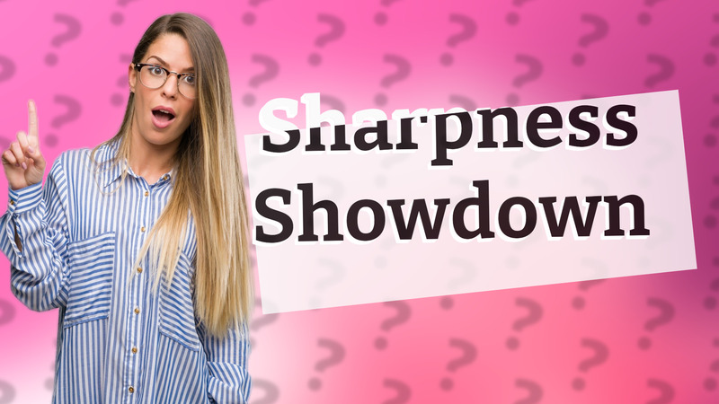 Sharpness Showdown