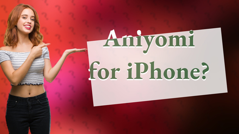 Aniyomi for iPhone?