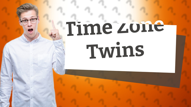Time Zone Twins