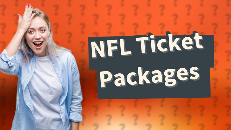 NFL Ticket Packages