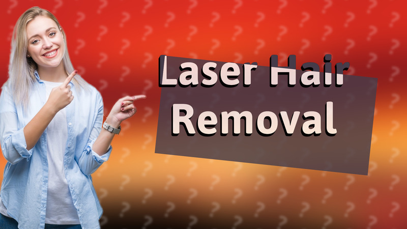 Laser Hair Removal