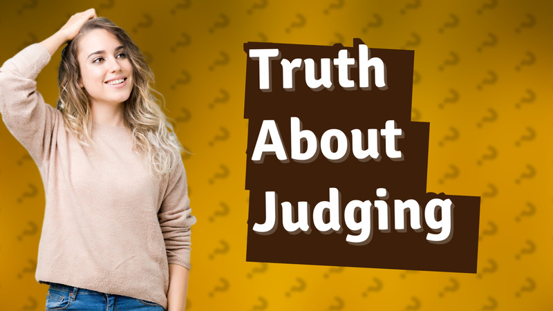 Truth About Judging