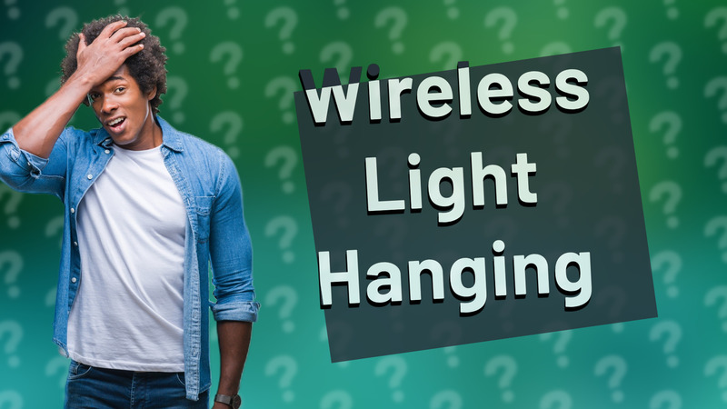 Wireless Light Hanging