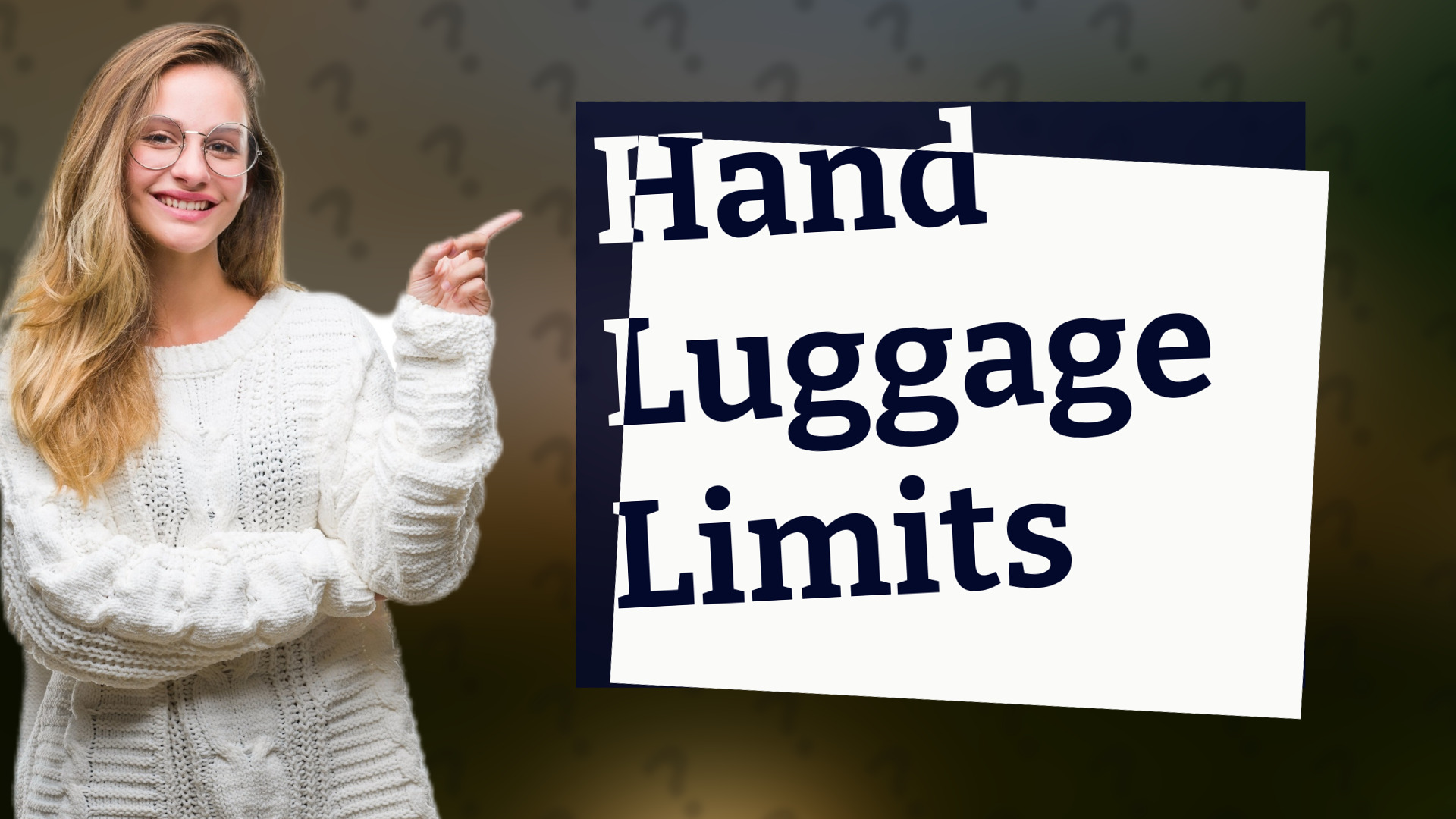 Hand Luggage Limits
