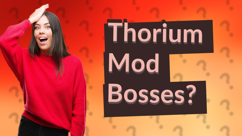 Thorium Mod Bosses?