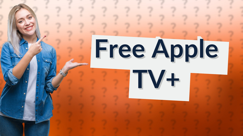 Free Apple TV+