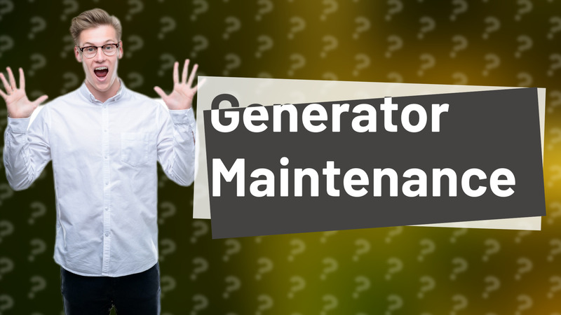 Generator Maintenance