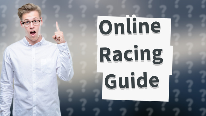 Online Racing Guide
