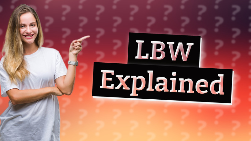 LBW Explained