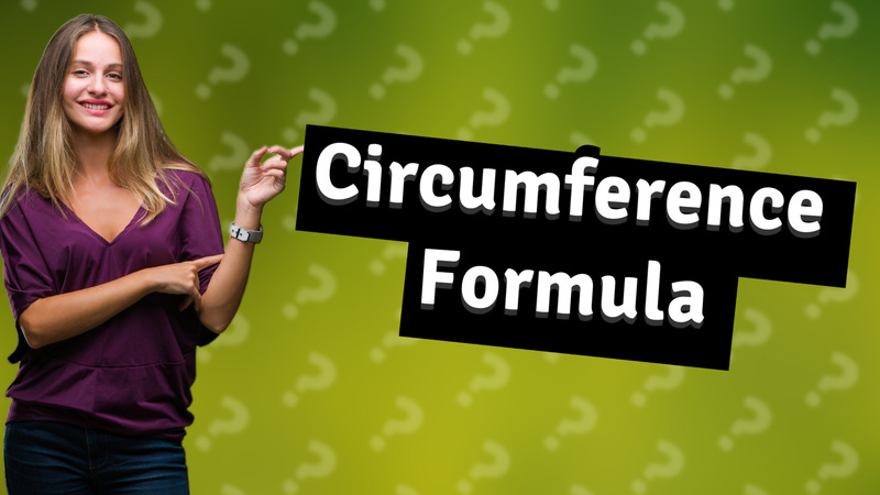 Circumference Formula