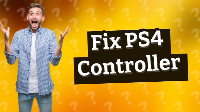 Fix PS4 Controller