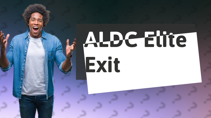 ALDC Elite Exit