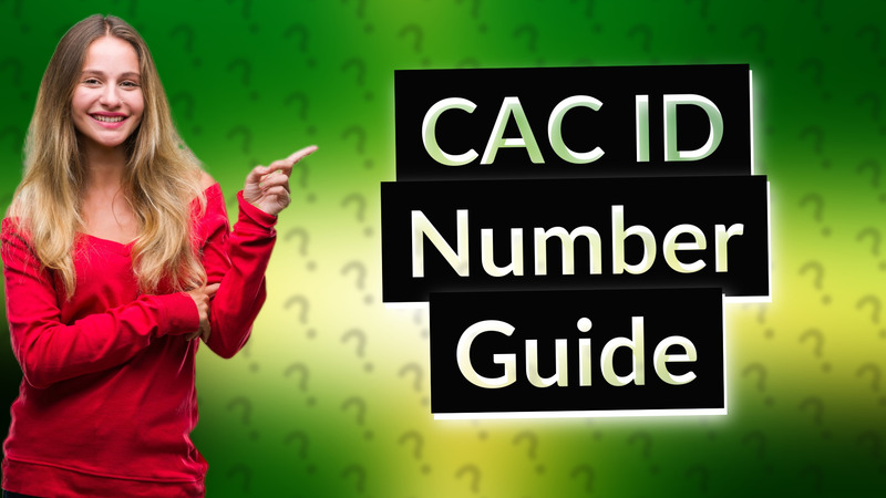 CAC ID Number Guide
