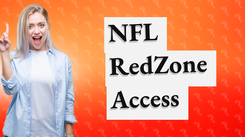 NFL RedZone Access