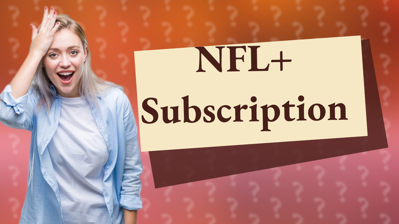 NFL+ Subscription