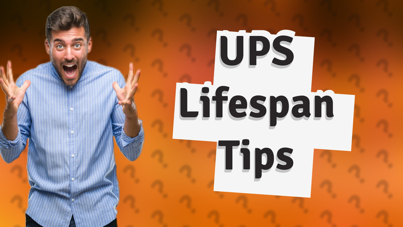 UPS Lifespan Tips
