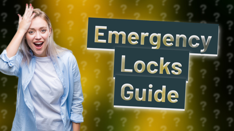 Emergency Locks Guide