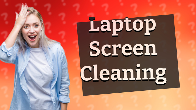 Laptop Screen Cleaning