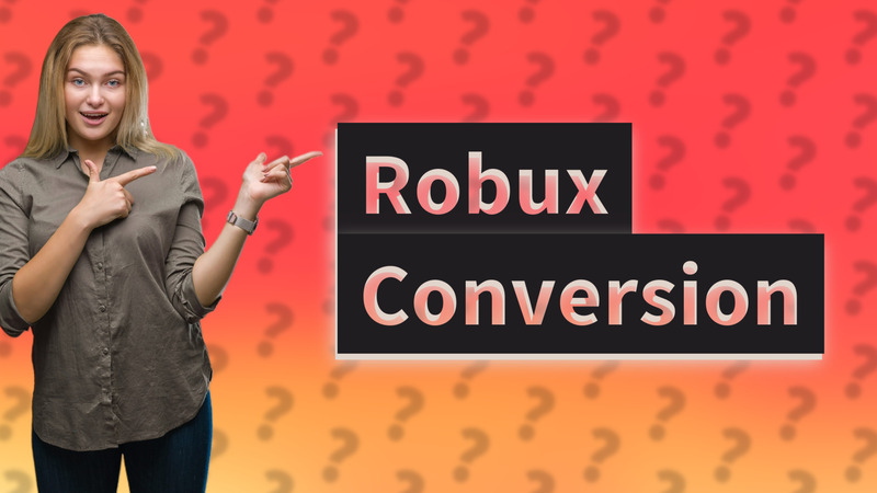 Robux Conversion