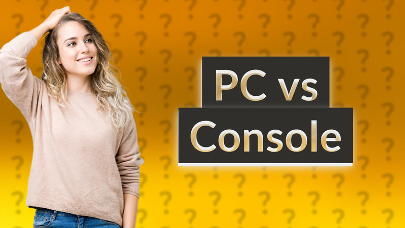 PC vs Console