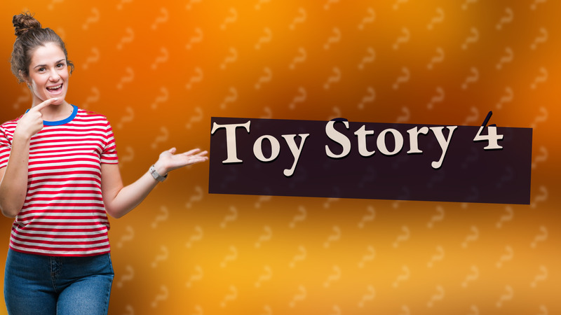 Toy Story 4