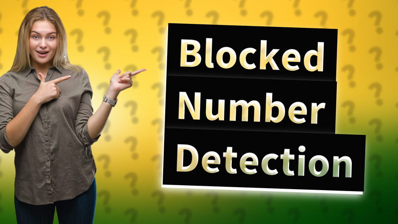 Blocked Number Detection