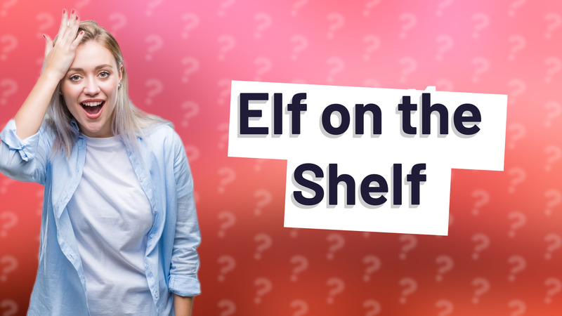 Elf on the Shelf