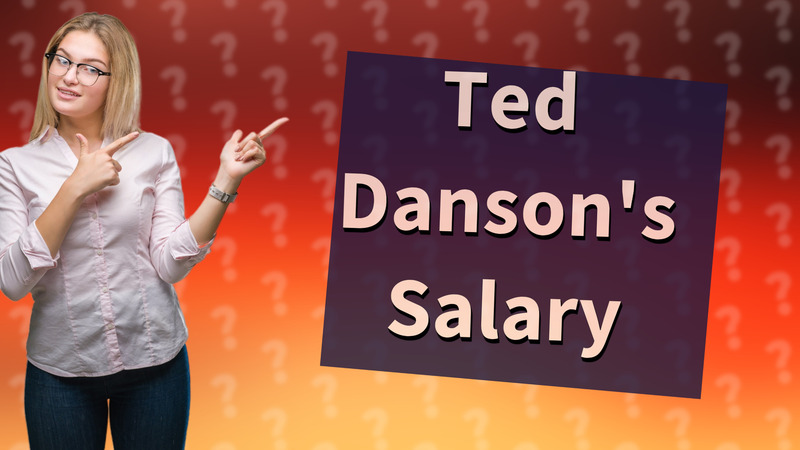 Ted Danson's Salary