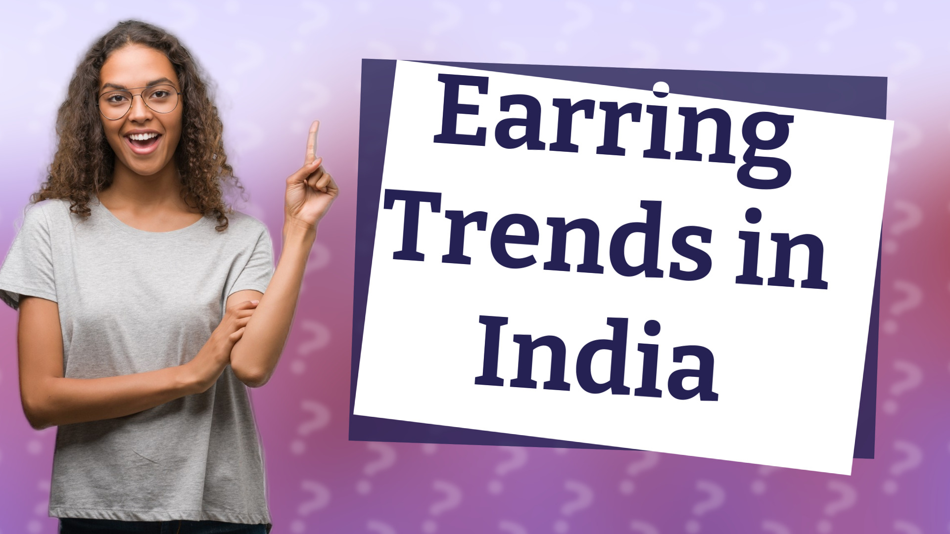 Earring Trends in India