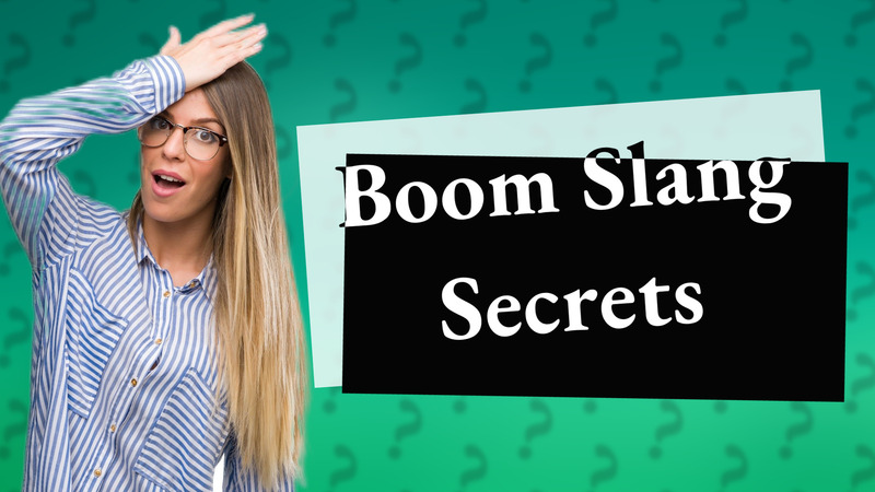 Boom Slang Secrets