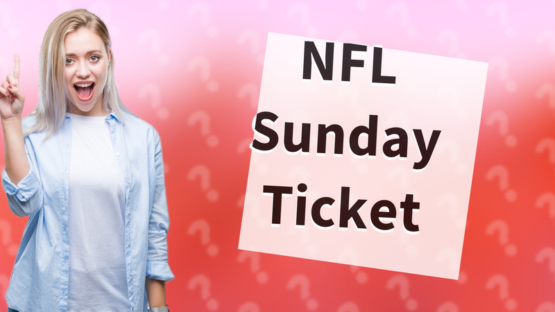 NFL Sunday Ticket