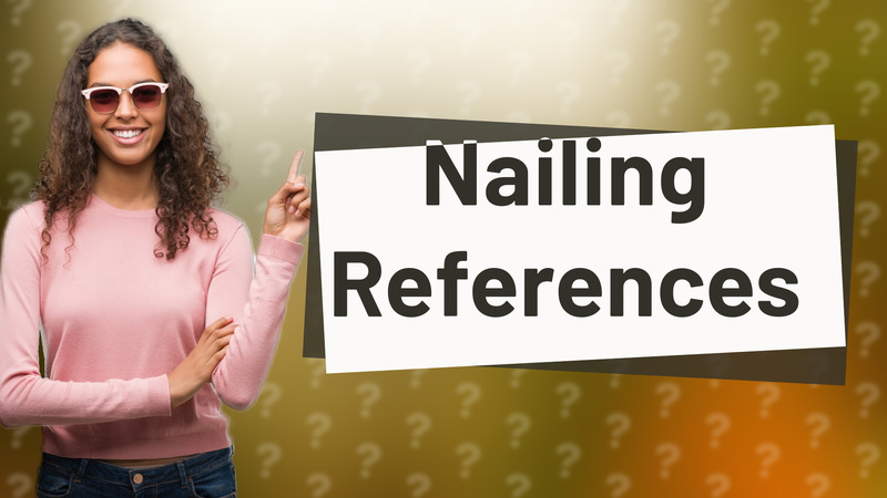 Nailing References