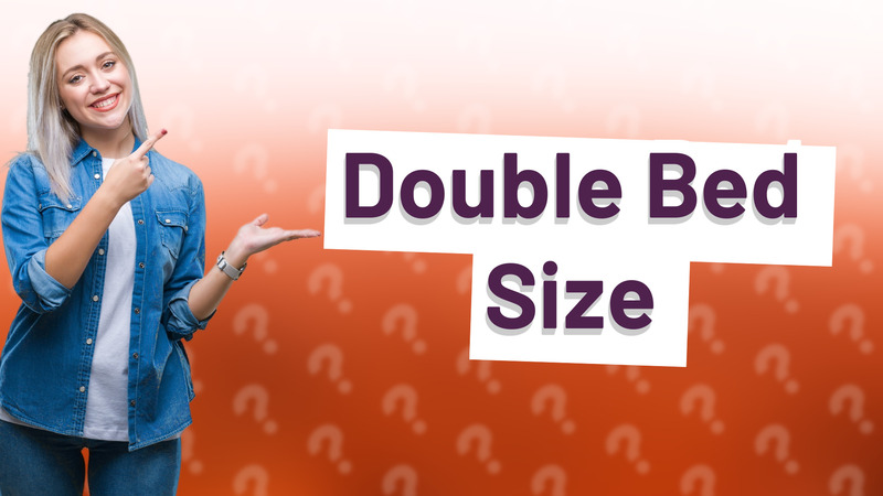 Double Bed Size