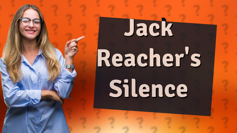 Jack Reacher's Silence