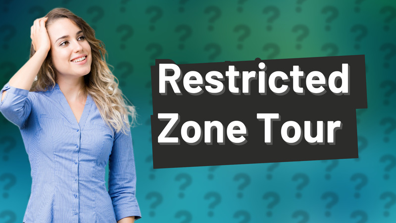 Restricted Zone Tour