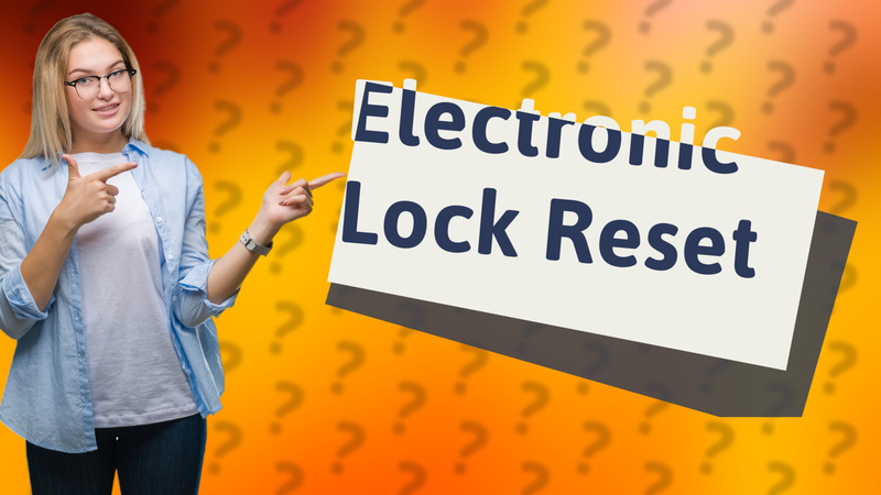 Electronic Lock Reset
