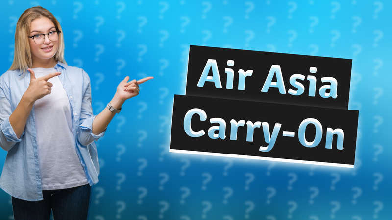 Air Asia Carry-On