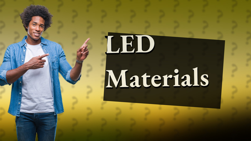 LED Materials