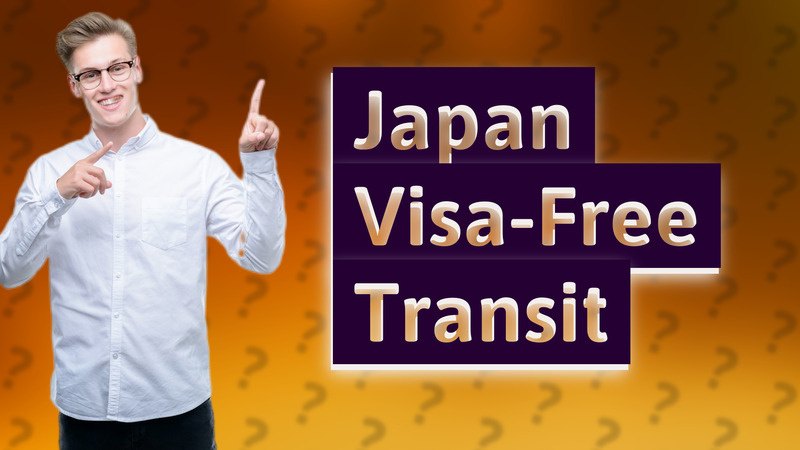 Japan Visa-Free Transit