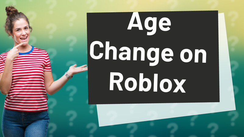 Age Change on Roblox