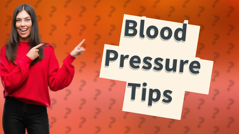 Blood Pressure Tips
