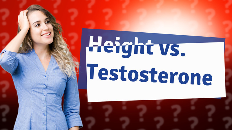 Height vs. Testosterone