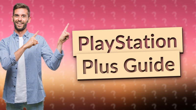 PlayStation Plus Guide