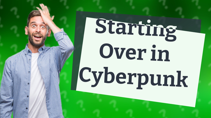 Starting Over in Cyberpunk