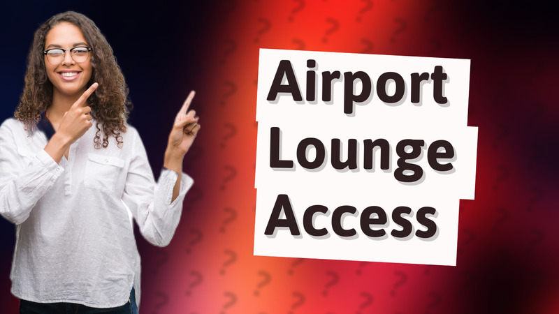 Airport Lounge Access