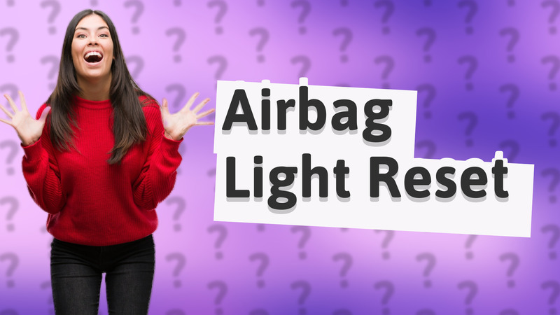 Airbag Light Reset