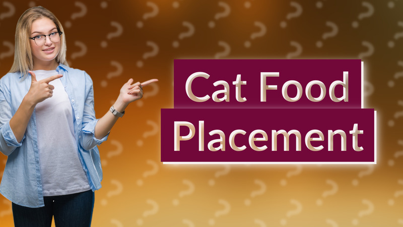 Cat Food Placement