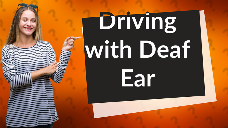 Driving with Deaf Ear