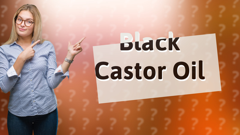 Black Castor Oil