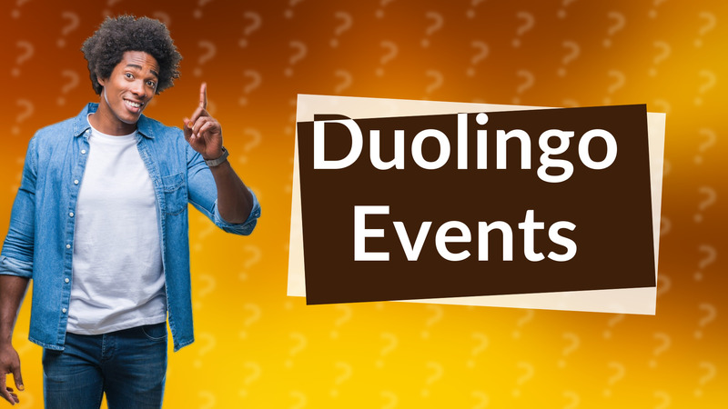 Duolingo Events